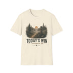 Today's Win I Showed Up Inspirational T-Shirt