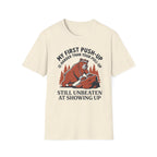 My First Push-Up Is Harder Than Your Pull-Up Motivational Outdoor Gym T-Shirt