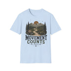 Movement Counts, Not Perfection T-shirt