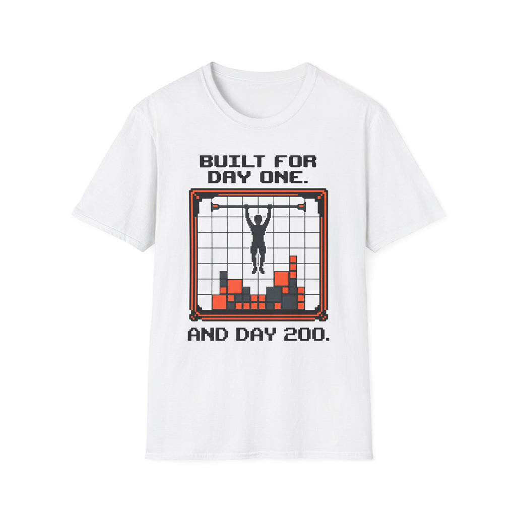 Built for Day One and Day 200 Calisthenics Graphic T-Shirt