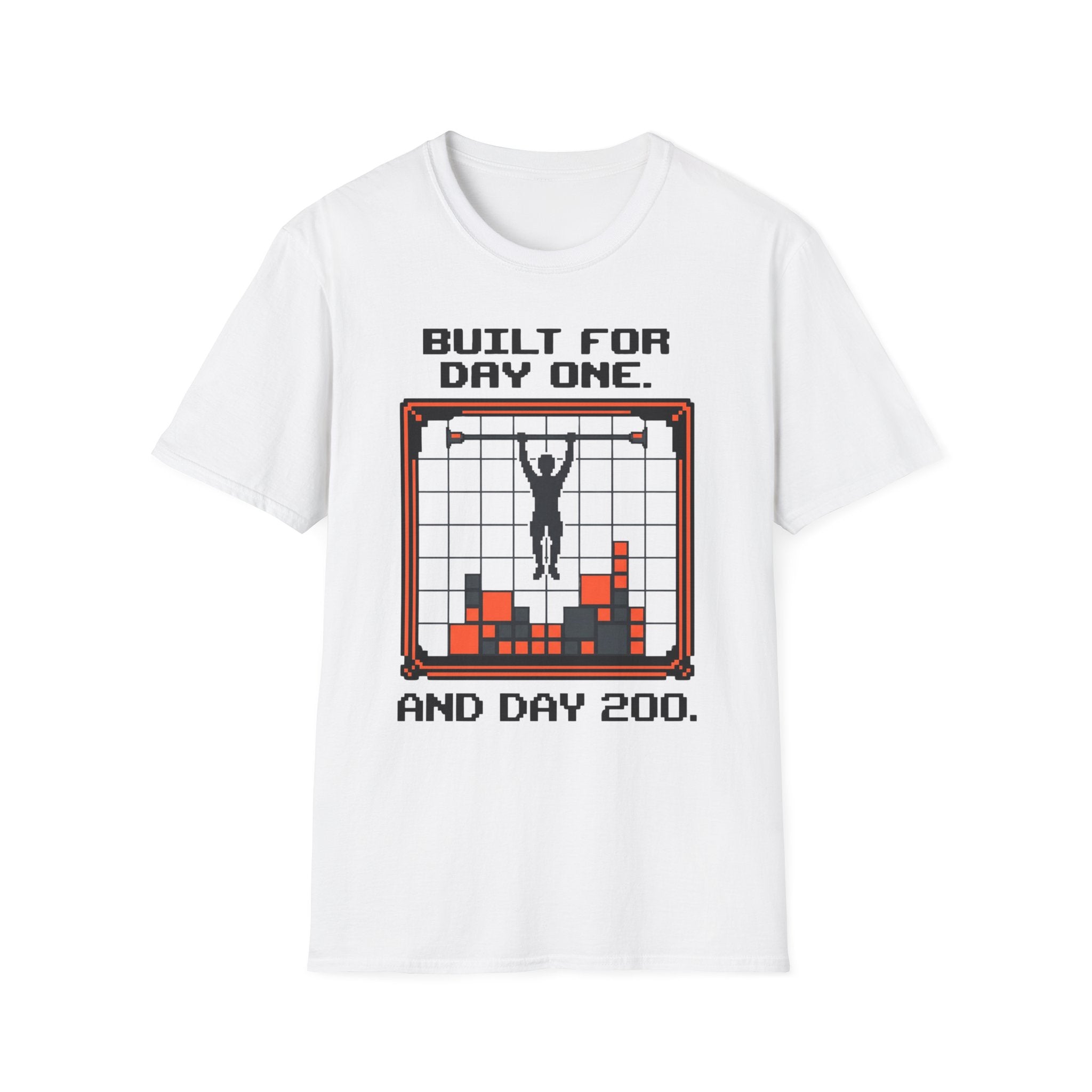 Built for Day One and Day 200 Calisthenics Graphic T-Shirt