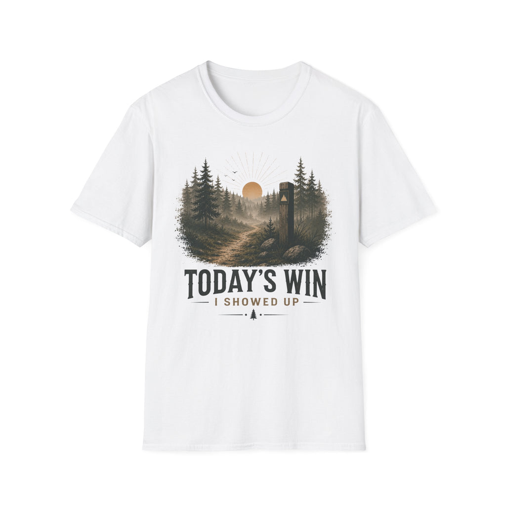 Today's Win I Showed Up Inspirational T-Shirt