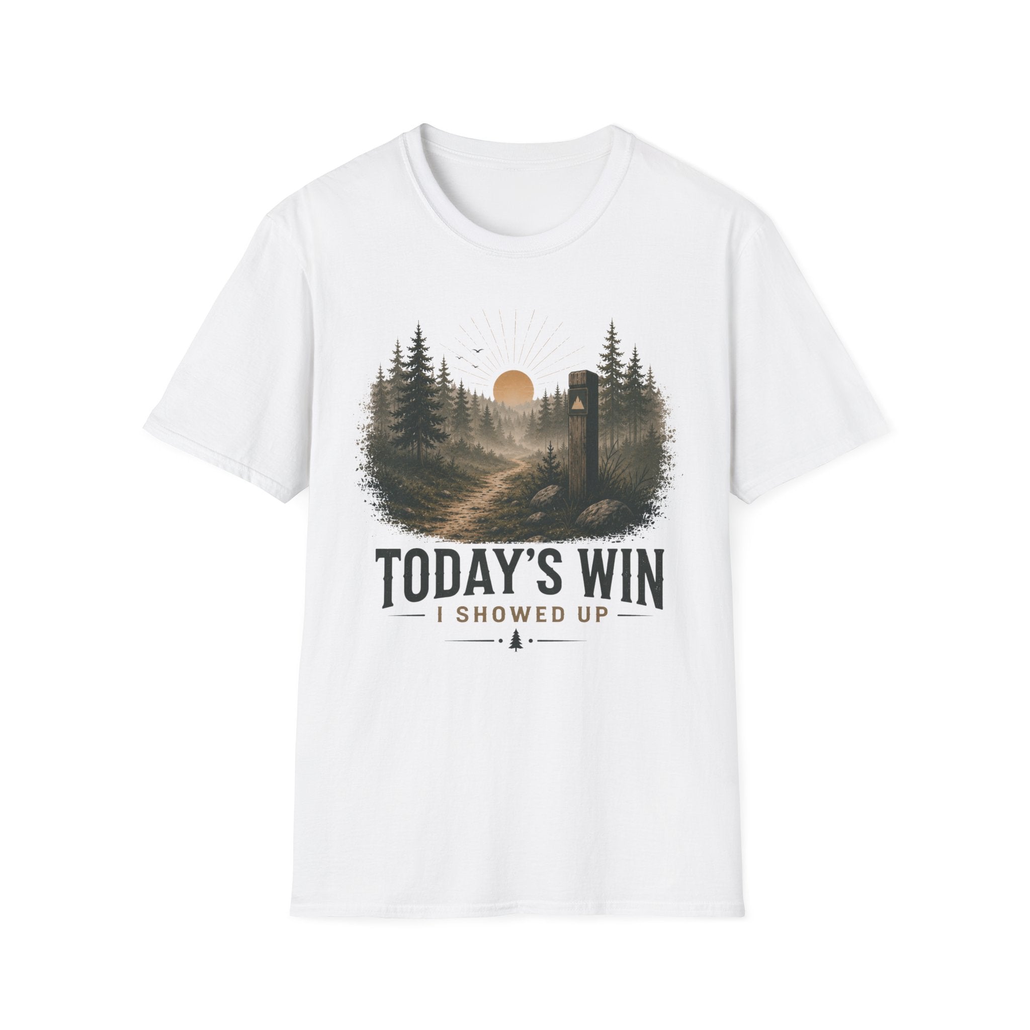Today's Win I Showed Up Inspirational T-Shirt