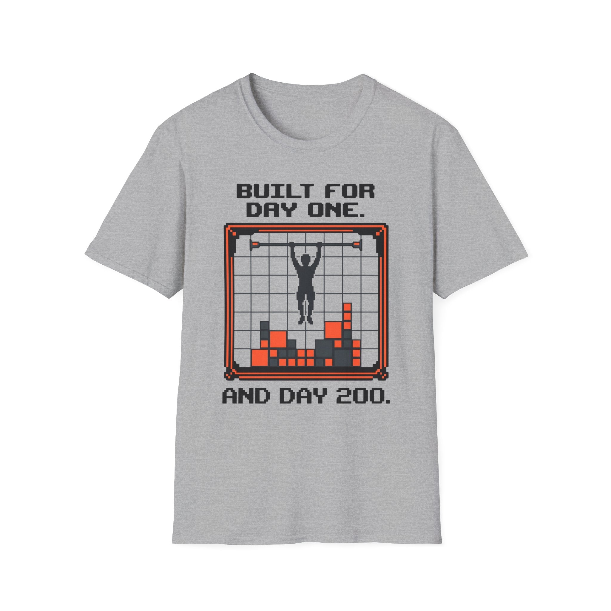 Built for Day One and Day 200 Calisthenics Graphic T-Shirt
