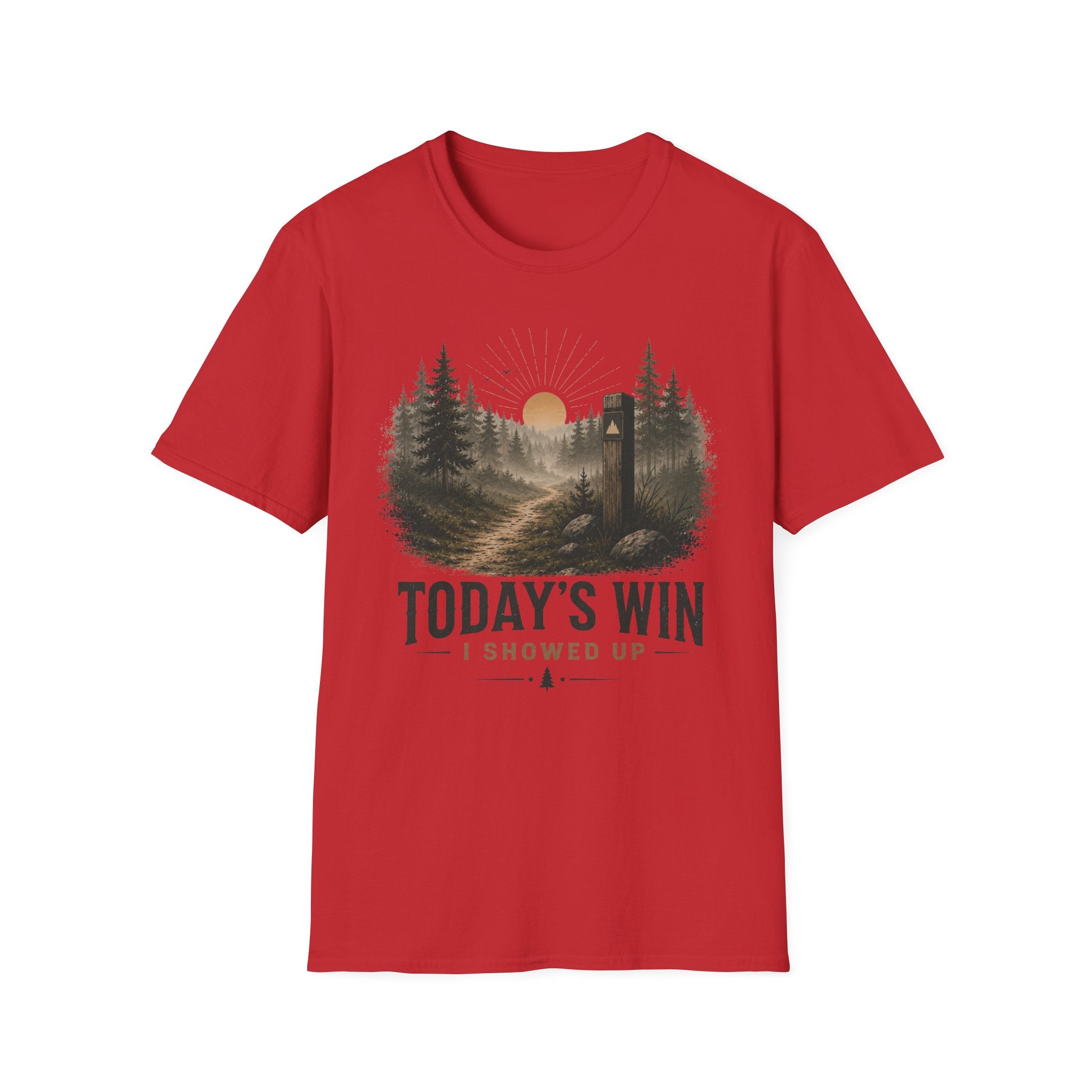 Today's Win I Showed Up Inspirational T-Shirt