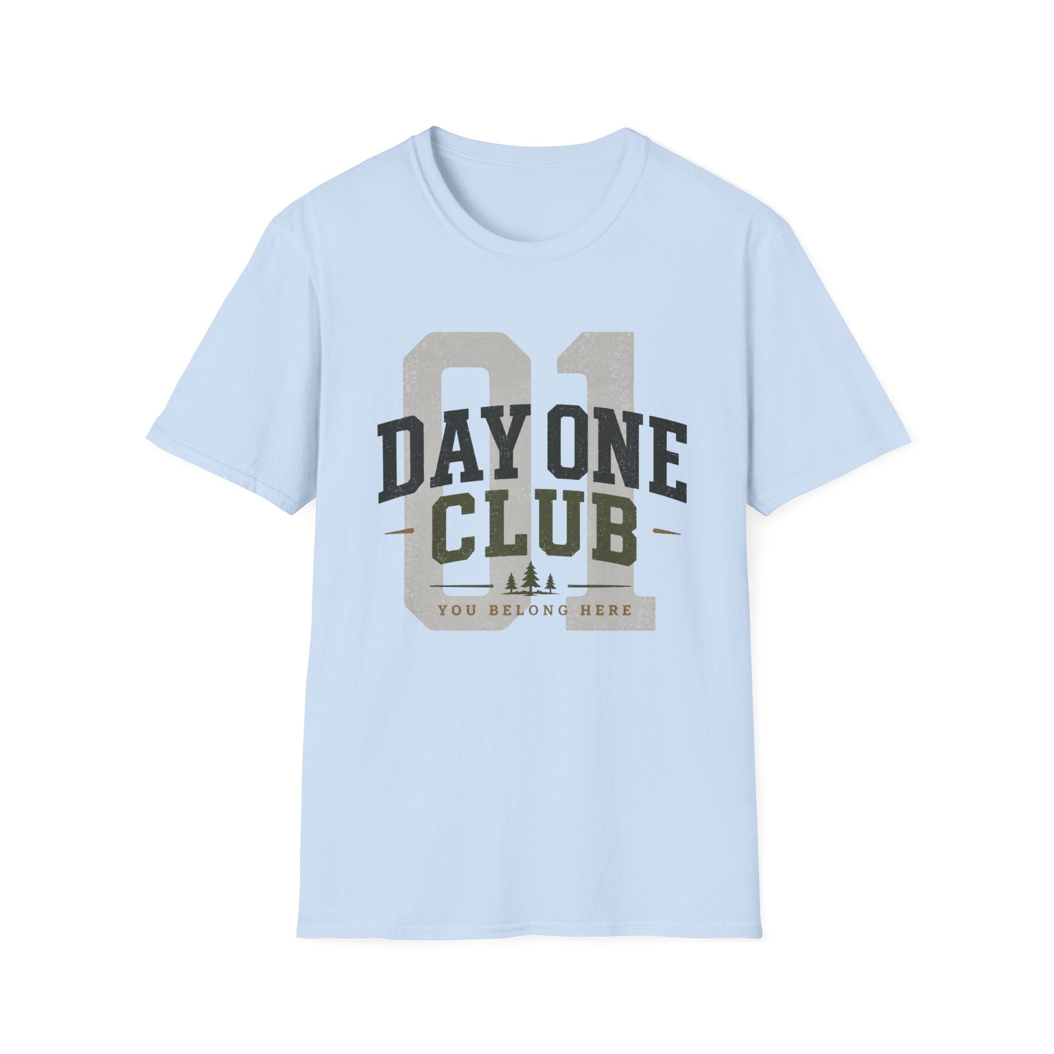 Day One Club Inspirational T-Shirt