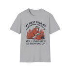 My First Push-Up Is Harder Than Your Pull-Up Motivational Outdoor Gym T-Shirt