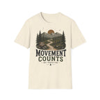 Movement Counts, Not Perfection T-shirt